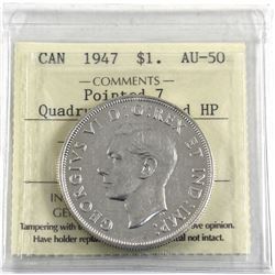 Silver $1 1947 Pointed 7 Quadruple Punch HP ICCS Certified AU-50