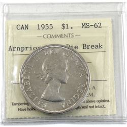 Silver $1 1955 Arnprior with Die Break ICCS Certified MS-62