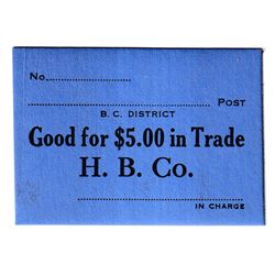 Hudson's Bay Company Generic Note for $5.00 in Trade. No Date. Blue Cardboard with Black Printing. 6