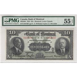 505-56-04 1923 Bank of Montreal $10, Williams-Taylor-Meredith, S/N: 3447497 PMG AU-55 EPQ. Well Cent