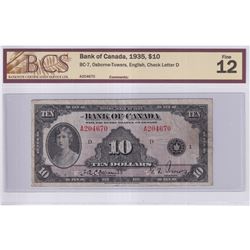BC-7 1935 Bank of Canada English $10, Osborne-Towers S/N: A204670-D, BCS Certified F-12.