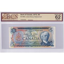 BC-48bA 1972 Bank of Canada Replacement $5, Lawson-Bouey S/N: *CV3231832, BCS Certified CUNC-62 Orig