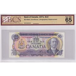 BC-49dA 1971 Bank of Canada Replacement $10, Crow-Bouey S/N: EDX3182404, BCS Certified GEM UNC-65 Or