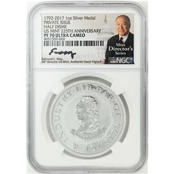1792-2017 Half Disme 1 oz. Silver Medal NGC PF70 W/Edmund C. Moy Signature