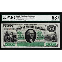 1872 $50 State of South Carolina Obsolete Note PMG Superb Gem Unc. 68EPQ Low Serial