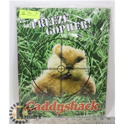 CADDYSHACK FREEZE GOPHER METAL SIGN