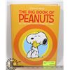 Image 1 : THE BIG BOOK OF PEANUTS HARDCOVER BOOK