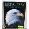 Image 1 : BIRDS OF PREY OF THE WORLD HARD COVER BOOK