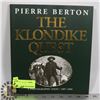Image 1 : THE KLONDIKE QUEST : A PHOTOGRAPHIC ESSAY