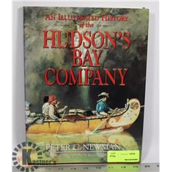 AN ILLUSTRATED HISTORY OF THE HUDSON'S BAY COMPANY