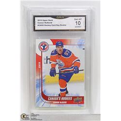 MINT GEM 10/10 CONNOR MCDAVID CANADA ROOKIES GMA