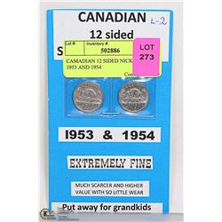 CANADIAN 12 SIDED NICKELS FROM 1953 AND 1954
