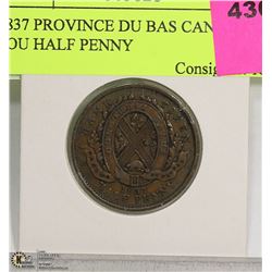 1837 PROVINCE DU BAS CANADA UN SOU HALF PENNY