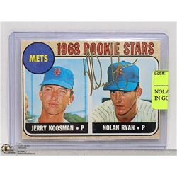 NOLAN RYAN REPRINT ROOKIE CARD W/ GOLD AUTO-PEN