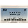 Image 3 : 2008 AMERICAN SILVER EAGLE PCGS MS67 WITH TONING