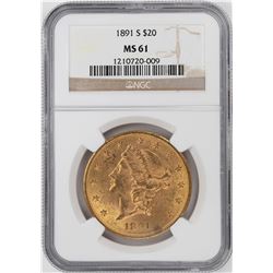 1891-S $20 Liberty Head Double Eagle Gold Coin NGC MS61