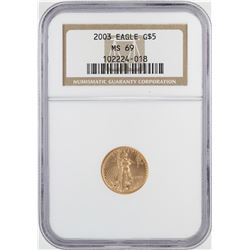2003 $5 American Gold Eagle Coin NGC MS69