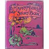 Image 1 : Book Happy Hours Story Book by Jane Boden