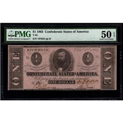 1862 $1 Confederate States of America Note PMG 50EPQ