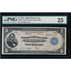 1918 $5 Kansas City Federal Reserve Bank Note PMG 25