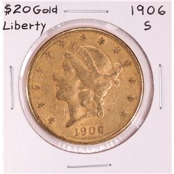 1906-S $20 Liberty Head Double Eagle Gold Coin