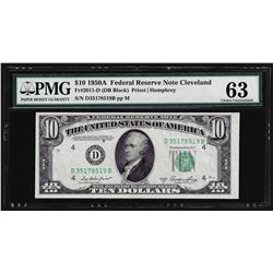 1950A $10 Federal Reserve Note Cleveland Fr. 2011-D PMG Choice Uncirculated 63