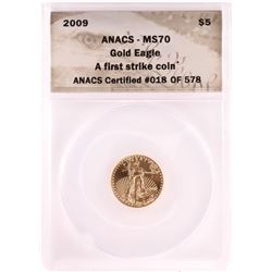 2009 $5 American Gold Eagle Coin ANACS MS70 First Strike