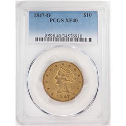 1847-O $10 Liberty Head Eagle Gold Coin PCGS XF40