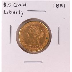 1881 $5 Liberty Head Half Eagle Gold Coin