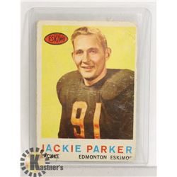 JACKIE PARKER EDMONTON ESKIMOS 1959 TOPPS