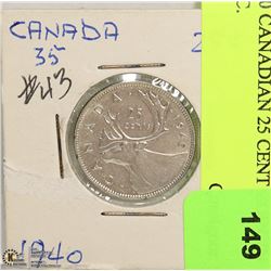 1940 CANADIAN 25 CENT COIN, IN EXC.