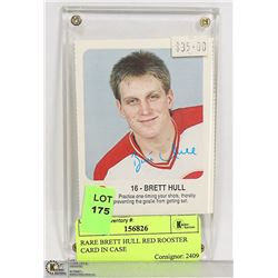 RARE BRETT HULL RED ROOSTER CARD IN CASE