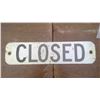 Image 2 : TWO-SIDED SIGN '16 MIL.' / 'CLOSED'