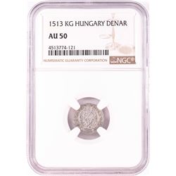 1513 KB Hungary Denar 'Madonna and Child' Coin NGC AU50