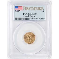 2015 $5 American Gold Eagle Coin PCGS MS70 First Strike