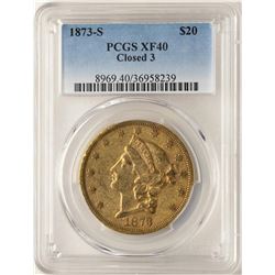 1873-S Closed 3 $20 Liberty Head Double Eagle Gold Coin PCGS XF40