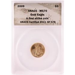2009 $5 American Gold Eagle Coin ANACS MS70 First Strike