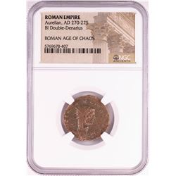 Aurelian, AD 270-275 BI Double-Denarius Ancient Roman Empire Coin NGC Certified