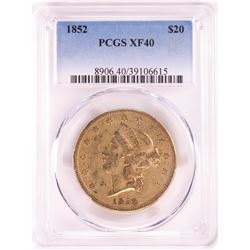 1852 $20 Liberty Head Double Eagle Gold Coin PCGS XF40