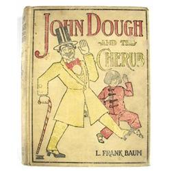 John Dough And The Cherub, Baum 1906