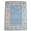 Image 1 : The Blue Bird, Maeterlinck 1911