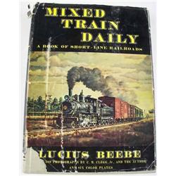 Mixed Train Daily, by Lucius Beebe