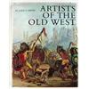 Image 1 : Artists of the Old West, Ewers 1965