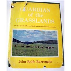 Guardian of the Grasslands, Burroughs