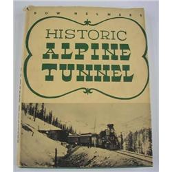 Historic Alpine Tunnel, by Dow Helmers