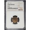 Image 1 : 1871 1C Indian Head Penny Cent NGC Good Details