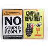 Image 1 : LOT OF 2 NEW TIN SIGNS NO STUPID PEOPLE & COMPLAINT