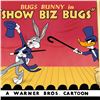 Image 2 : Show Biz Bugs by Looney Tunes