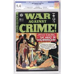 War Against Crime #11 Gaines File Copy CGC NM 9.4 
