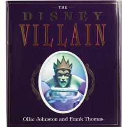 Ollie Johnston and Frank Thomas - The Disney Villain 